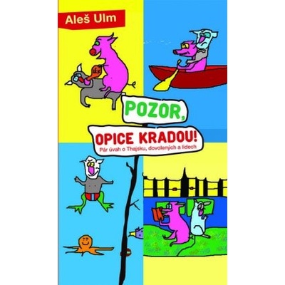 Pozor, opice kradou!