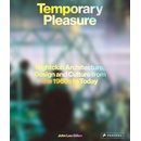 Temporary Pleasure