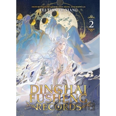 Dinghai Fusheng Records (Novel) Vol. 2, Fei Tian Ye Xiang, 2025