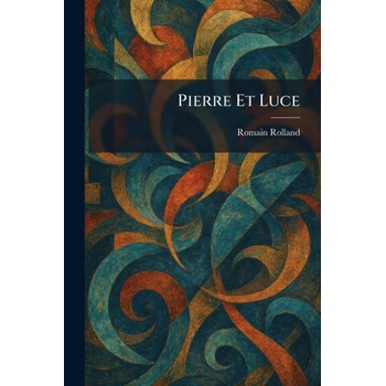 Pierre Et Luce