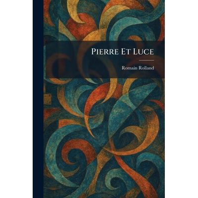 Pierre Et Luce