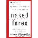 Naked Forex - High-Probability Techniques for Trading Without Indicators Nekritin Alex Pevná vazba