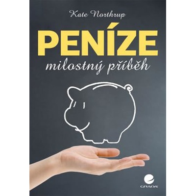 Peníze milostný příběh - Kate Northrupová