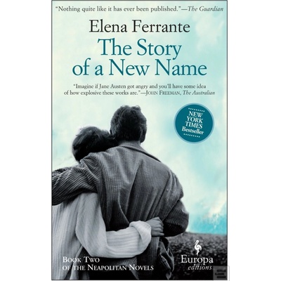Story of a New Name Ferrante Elena