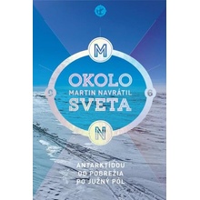 Okolo sveta 6 - Martin Navrátil