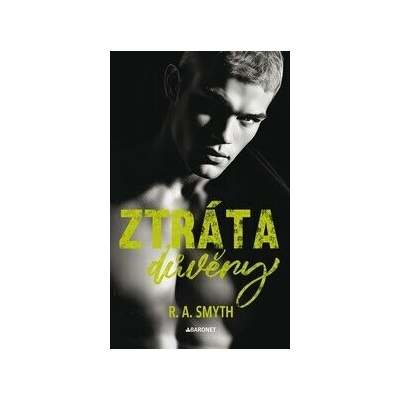 Ztráta důvěry - R. A. Smyth