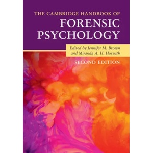 Cambridge Handbook of Forensic Psychology | Jennifer M. Brown, Miranda A. H. Horvath (ISBN: 9781108816748)