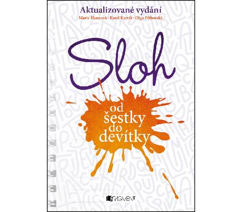 Sloh od šestky do devítky