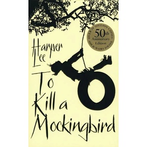 To Kill a Mockingbird | Harper Lee (2014)