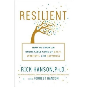 Resilient | Rick Hanson, Forrest Hanson (ISBN: 9780451498847)
