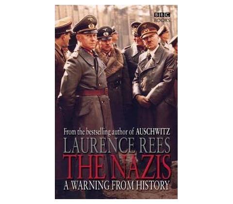 Nazis - Rees Laurence
