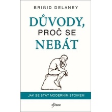 Zbav se obav - Brigid Delaney