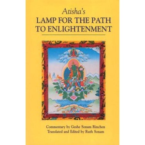 Atisha's Lamp for the Path to Enlightenment | Sonam Richen Geshe, Geshe Sonam Rinchen (ISBN: 9781559390828)