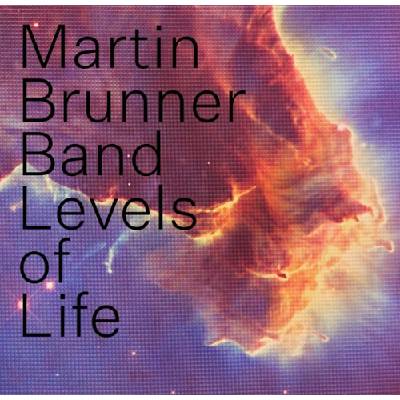 MARTIN BRUNNER BAND - LEVELS OF LIFE CD