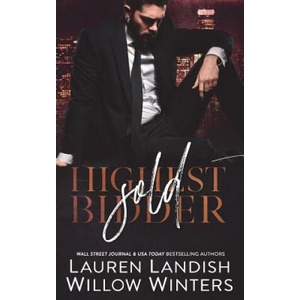 Sold: Highest Bidder | Lauren Landish, Willow Winters (2016)