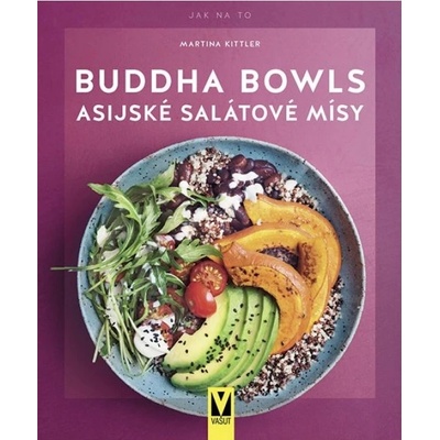 Buddha Bowls Asijské salátové mísy