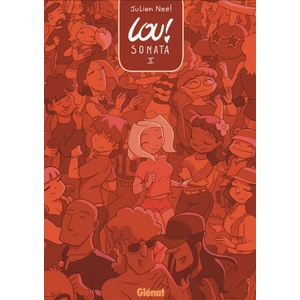 Lou ! Sonata - Tome 02 | Julien Neel, Carole Neel (2023)