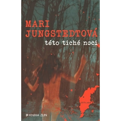 Této tiché noci Mari Jungstedt