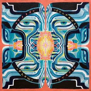 Tash Sultana - Flow State (19075870562)