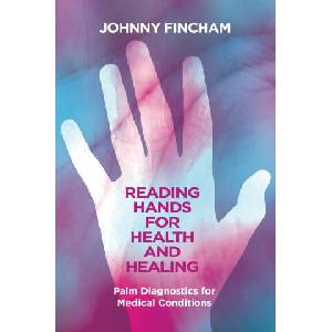 Palm Reading for Holistic Health | Johnny Fincham (ISBN: 9781801521659)