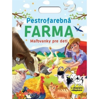 Pestrofarebná farma Maľovanky pre deti