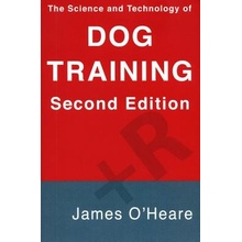 The Science and Technology of Dog Training - (O'Heare James)
