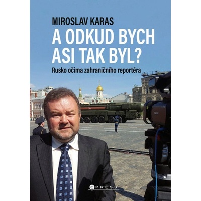 A odkud bych asi tak byl?