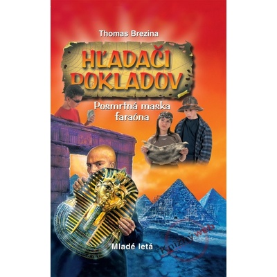 Posmrtná maska faraóna - Thomas Brezina