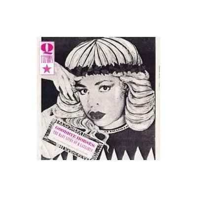 2 Q. Lazzarus - Goodbye Horses - The Many Lives Of Q Lazzarus (music From The Motion Picture) CD