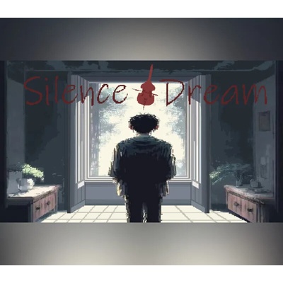 Silence-Dream