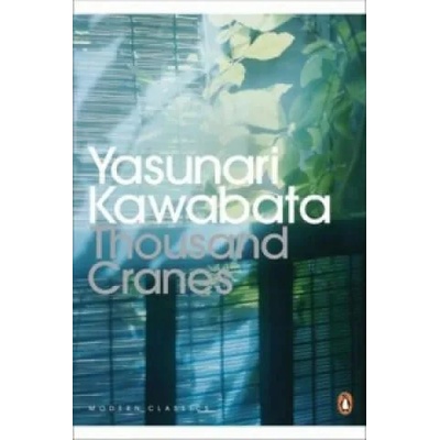 Thousand Cranes | Yasunari Kawabata