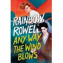 Any Way the Wind Blows
