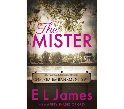 The Mister - E L James