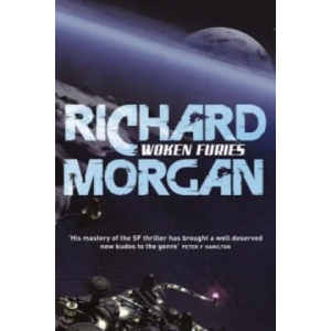 Woken Furies (ISBN: 9780575081277)