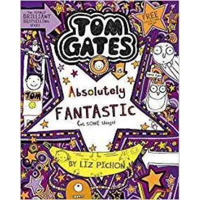 Tom Gates is Absolutely Fantastic at some things Pichon LizPaperback / softback
