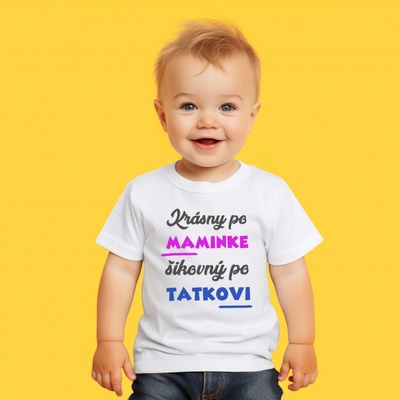 Tričko s krátkym rukávom Krásny po maminke, šikovný po tatkovi