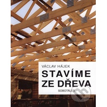 Stavíme ze dřeva