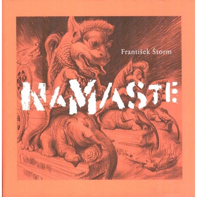 Namaste - František Štorm, František Štorm ilustrátor