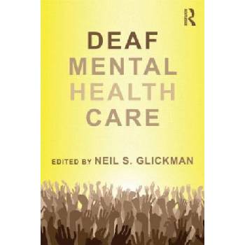 Deaf Mental Health Care | Neil S Glickman