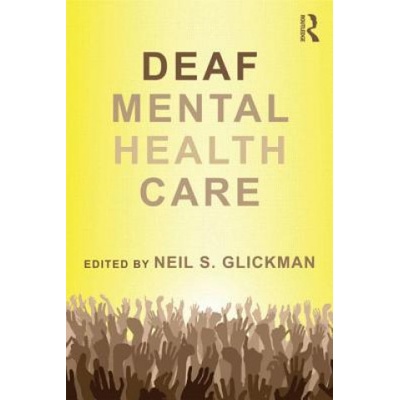 Deaf Mental Health Care | Neil S Glickman