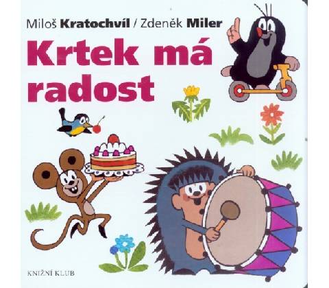 Krtek má radost