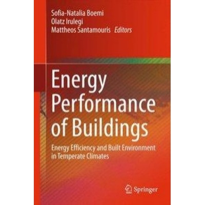 Energy Performance of Buildings - Energy Efficiency and Built Environment in Temperate Climates Santamouris MattheosPevná vazba