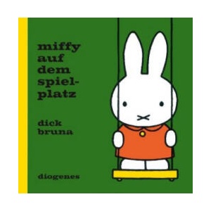 Miffy auf dem Spielplatz | Dick Bruna, Anna-Nina Kroll (ISBN: 9783257012224)