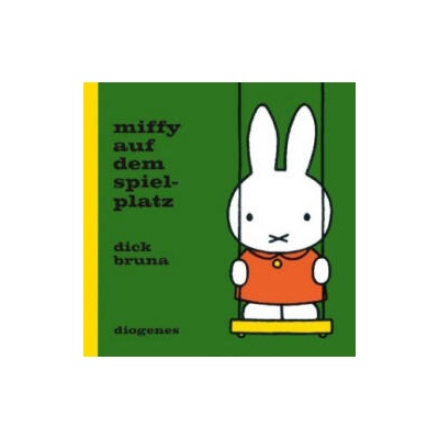 Miffy auf dem Spielplatz | Dick Bruna, Anna-Nina Kroll