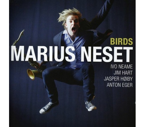 Marius Neset - Birds