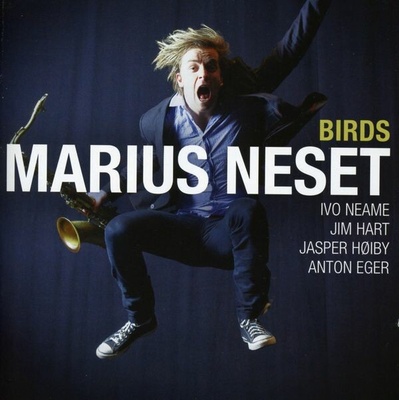 Marius Neset - Birds