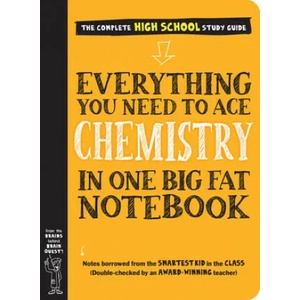 Everything You Need to Ace Chemistry in One Big Fat Notebook (ISBN: 9781523504251)