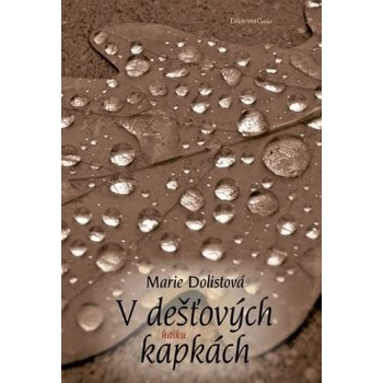 V dešťových kapkách