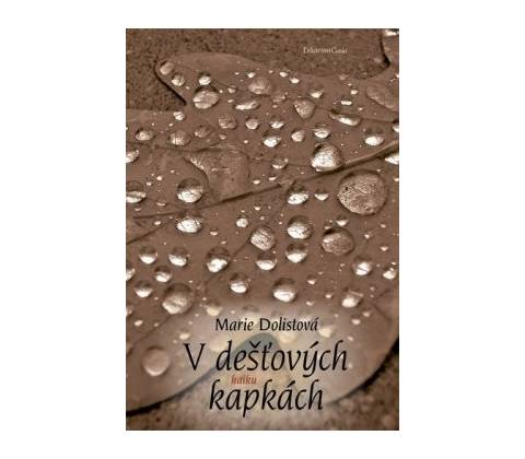 V dešťových kapkách
