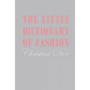 Little Dictionary of Fashion (ISBN: 9781851775552)